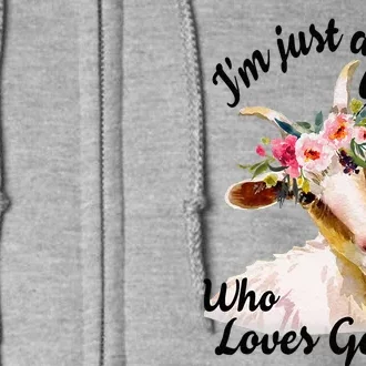 IM Just A Girl Who Loves Goats Cute Goats Lovers Full Zip Hoodie