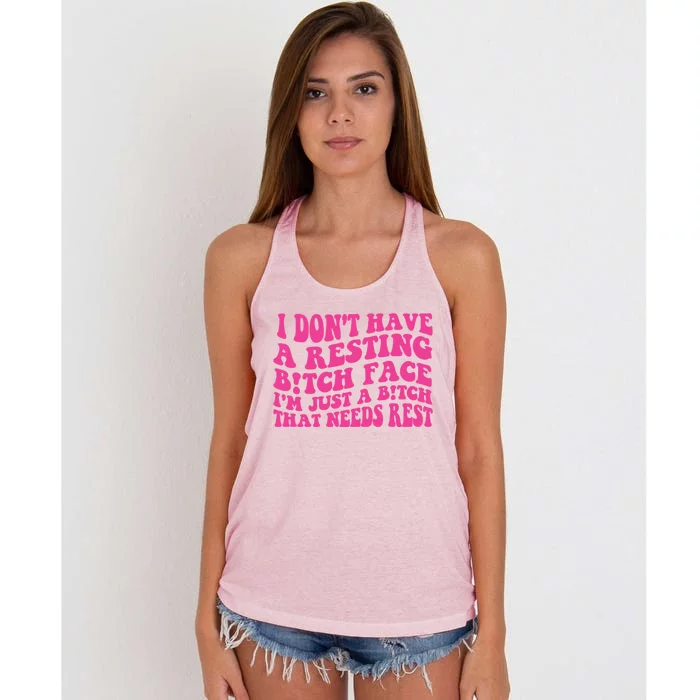 Im Just A Bitch That Needs Rest Funny Saying Cool Cute Gift Women's Knotted Racerback Tank