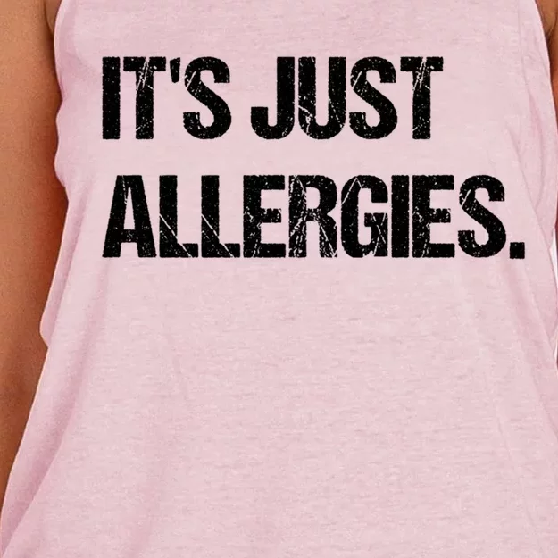 It's Just Allergies Gift Women's Knotted Racerback Tank