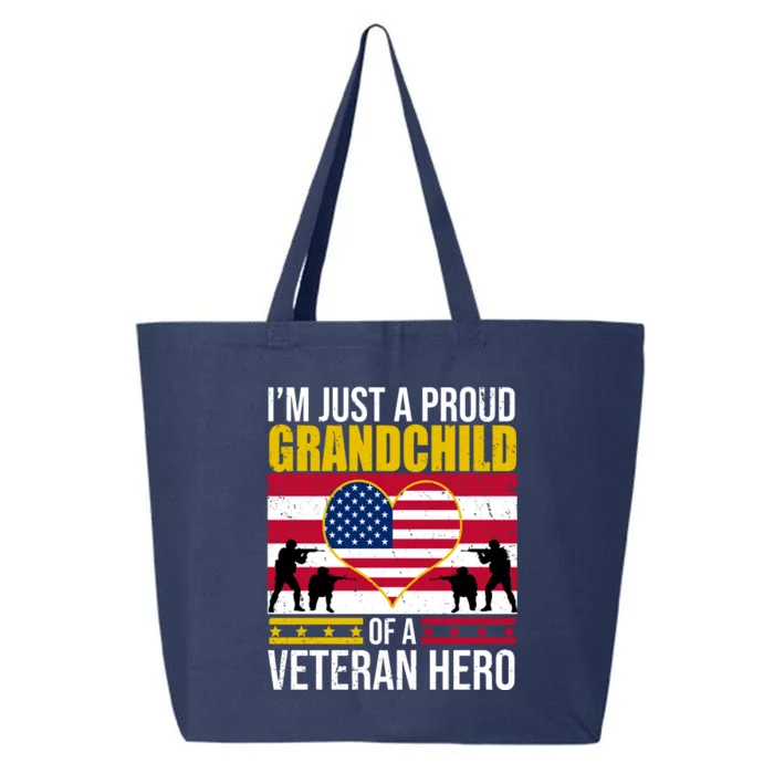 I'm Just A Proud Grandchild Of A Veteran Hero 25L Jumbo Tote