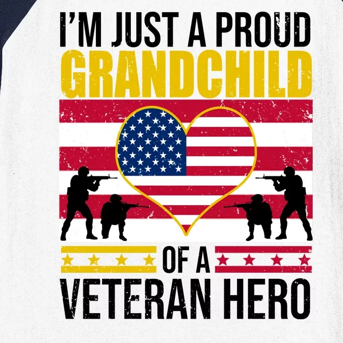 I'm Just A Proud Grandchild Of A Veteran Hero Baseball Sleeve Shirt