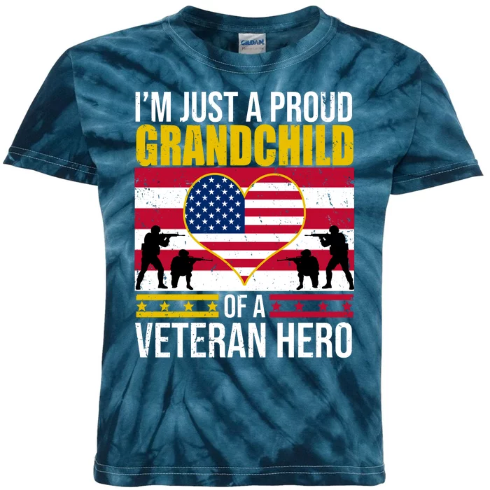 I'm Just A Proud Grandchild Of A Veteran Hero Kids Tie-Dye T-Shirt