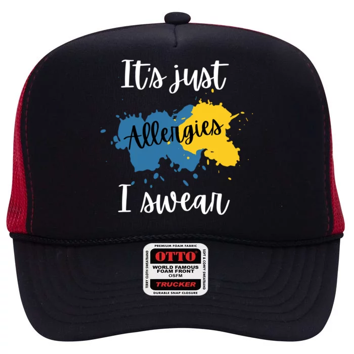 It's Just Allergies I Swear Gift Allergy Funny Cough Sneeze Gift High Crown Mesh Trucker Hat