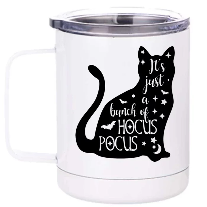 It's Just A Bunch Of Hocus Pocus Cat Front & Back 12oz Stainless Steel Tumbler Cup