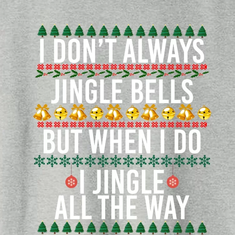 I Jingle All The Way Funny Christmas Holiday Costume Gift Women's Crop Top Tee