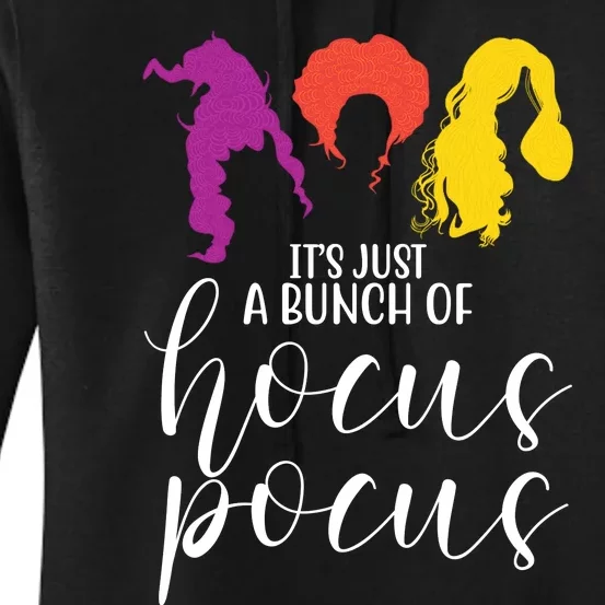 It's Just A Bunch Of Hocus Pocus Witches Women's Pullover Hoodie