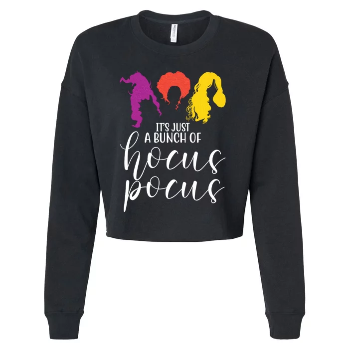 It's Just A Bunch Of Hocus Pocus Witches Cropped Pullover Crew