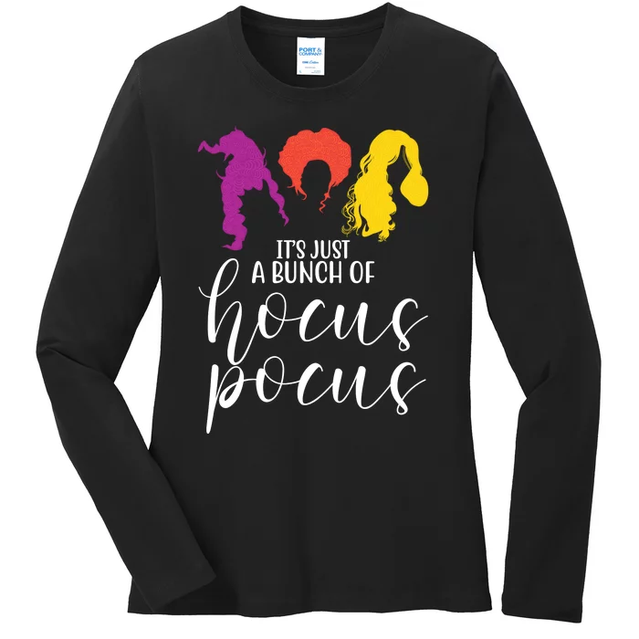 It's Just A Bunch Of Hocus Pocus Witches Ladies Long Sleeve Shirt