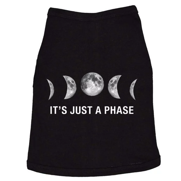 ItS Just A Phase Moon Phases Doggie Tank