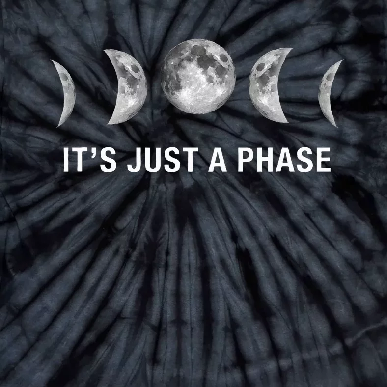 ItS Just A Phase Moon Phases Tie-Dye T-Shirt