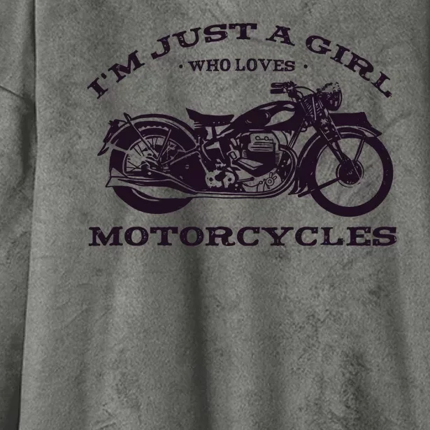 I'm Just A Girl Who Loves Motorcycles Hooded Wearable Blanket