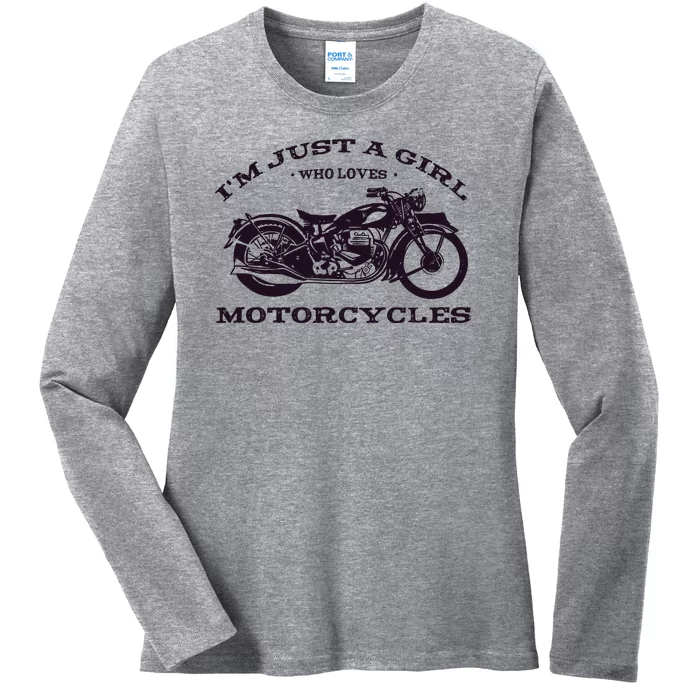 I'm Just A Girl Who Loves Motorcycles Ladies Long Sleeve Shirt