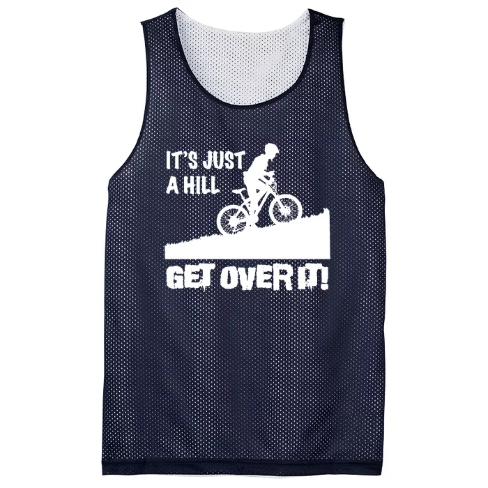 It's Just A Hill Get Over It Mesh Reversible Basketball Jersey Tank