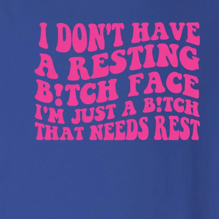 Im Just A Bitch That Needs Rest Funny Saying Cool Cute Meaningful Gift Toddler Long Sleeve Shirt