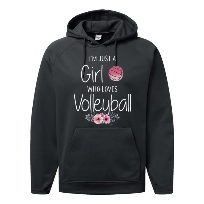 I'm Just A  Who Loves Volleyball Performance Fleece Hoodie