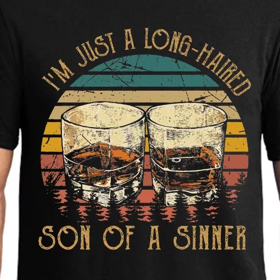 Im Just A LongHaired Son Of A Sinner Funny Whiskey Glasses Pajama Set