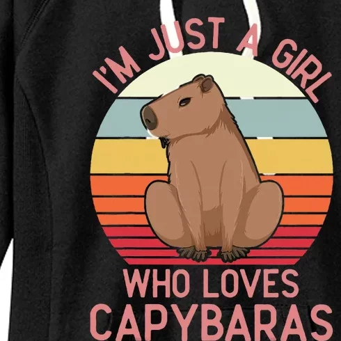 IM Just A Girl Who Loves Capybaras Respect Capybara Women's Fleece Hoodie