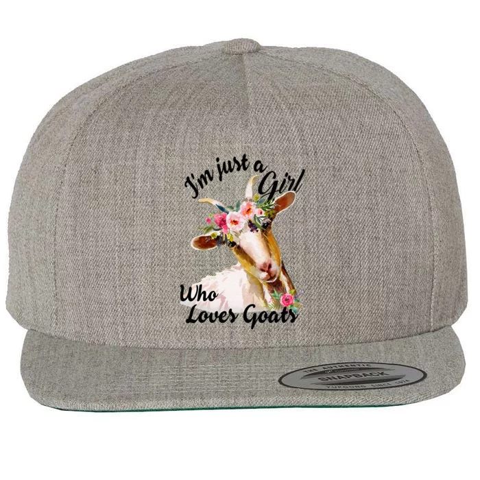 IM Just A Girl Who Loves Goats Cute Goats Lovers Famers Wool Snapback Cap