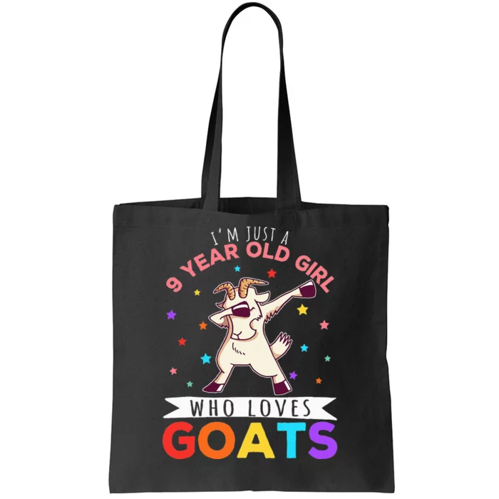 I'm Just A 9 Year Old Girl Who Loves Goats Goat Girl Tote Bag