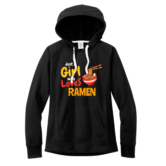 IM Just A Girl Who Loves Ra Cute Noodle Foodie Women's Fleece Hoodie