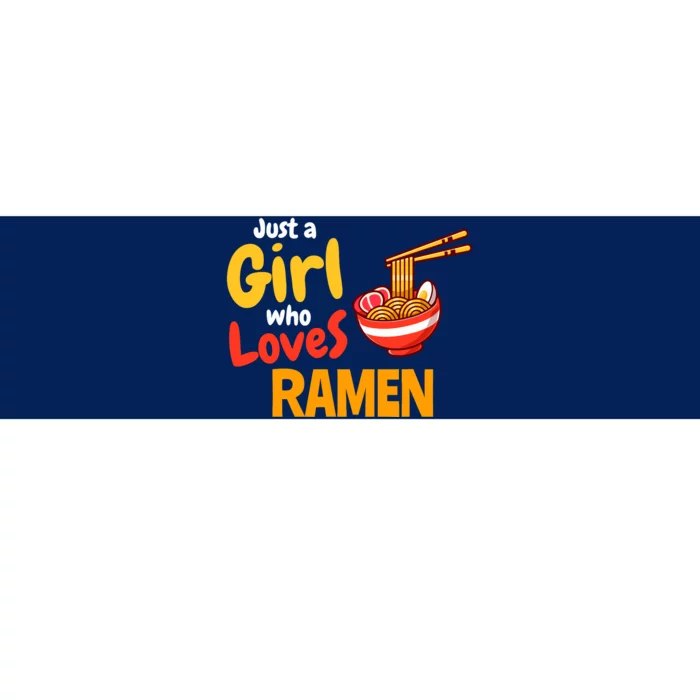 IM Just A Girl Who Loves Ra Cute Noodle Foodie Bumper Sticker