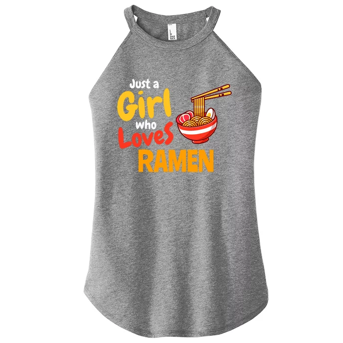 IM Just A Girl Who Loves Ra Cute Noodle Foodie Women’s Perfect Tri Rocker Tank