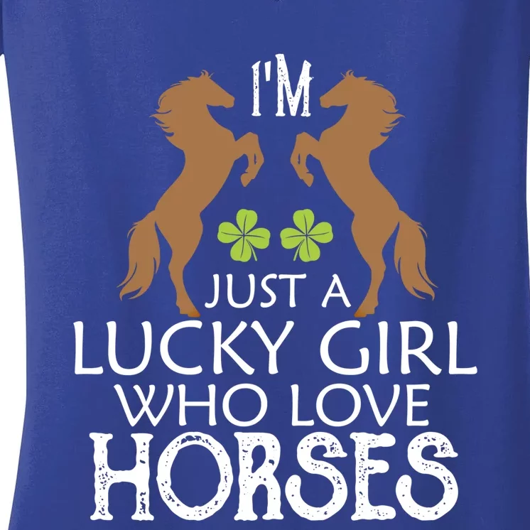 I'm Just A Lucky Who Loves Horses Cool Gift Patrick's Day Gift Women's V-Neck T-Shirt