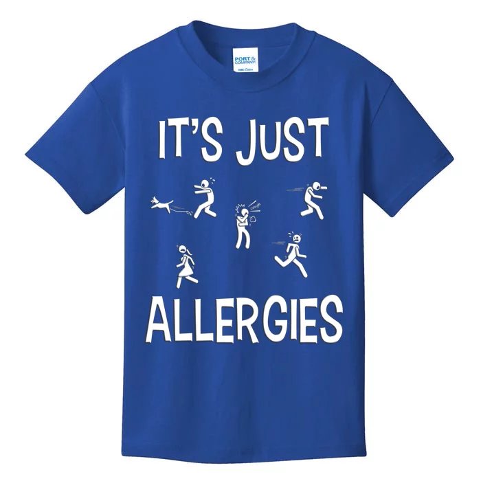 It's Just Allergies As Funny Sarcastic Allergy Cute Gift Kids T-Shirt