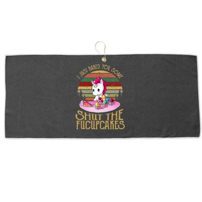 I Just Baked You Some Shut The Fucupcakes Unicorn Baker Large Microfiber Waffle Golf Towel