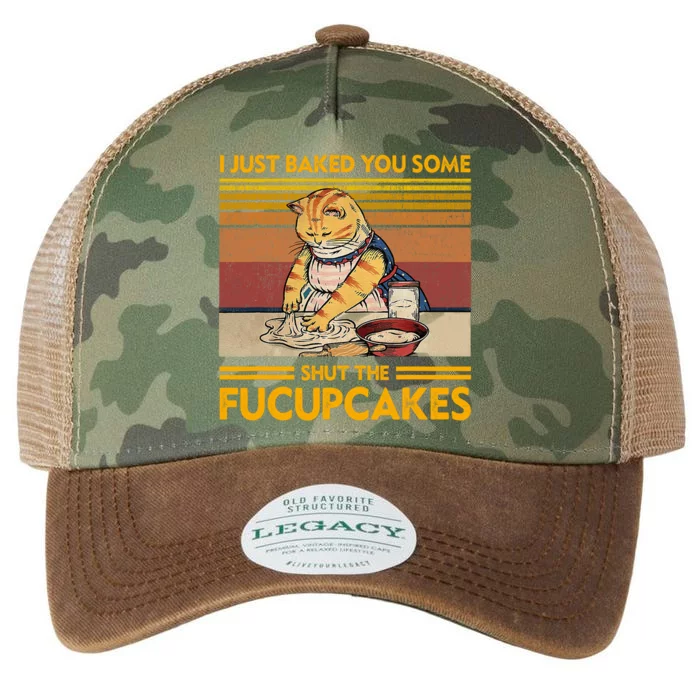 I Just Baked You Some Shut The Fucupcakes Retro Vintage Cat Legacy Tie Dye Trucker Hat