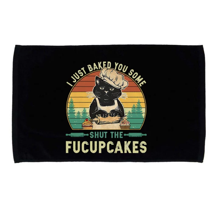 I Just Baked You Some Shut The Fucupcakes Vintage Retro Cat Microfiber Hand Towel