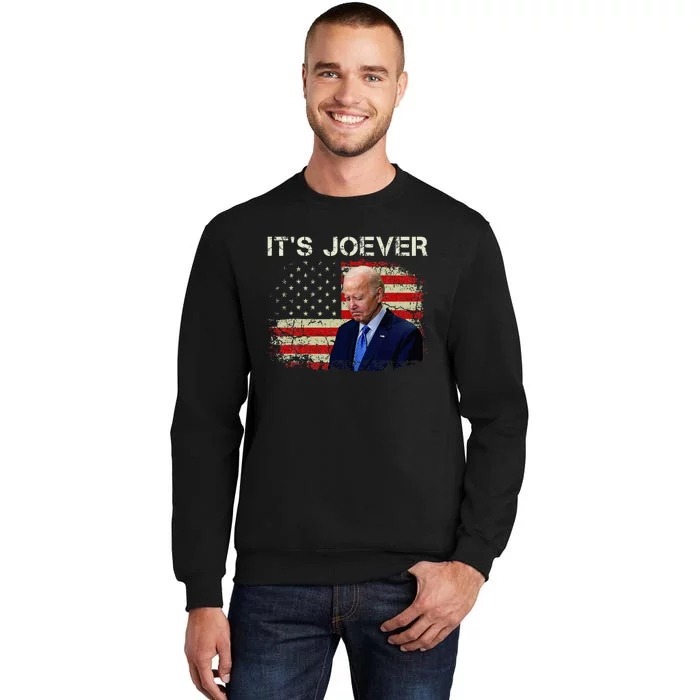 ItS Joever Biden Biden Has Quit The Race For President Sweatshirt