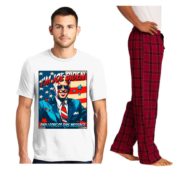 Im Joe Biden And I Forgot This Message Pajama Set