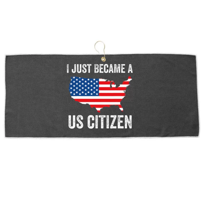 I Just Became A US Citizen Proud New American Citizen Large Microfiber Waffle Golf Towel