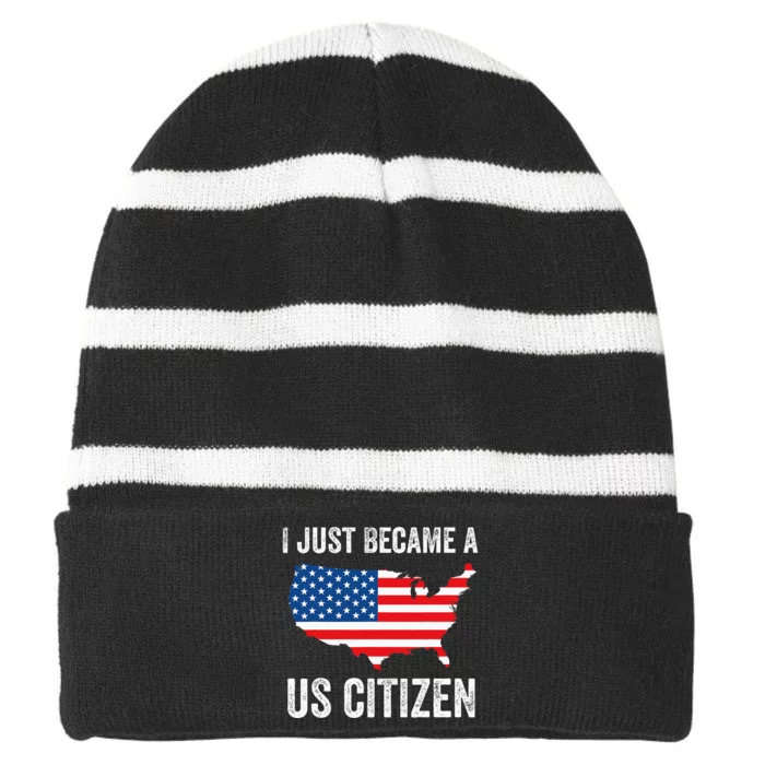 I Just Became A US Citizen Proud New American Citizen Striped Beanie with Solid Band