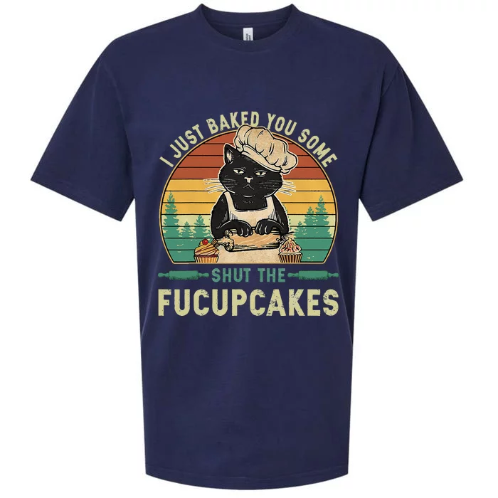 I Just Baked You Some Shut The Fucupcakes Vintage Retro Cat Sueded Cloud Jersey T-Shirt