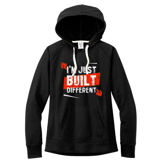 IM Just Built Different Women's Fleece Hoodie