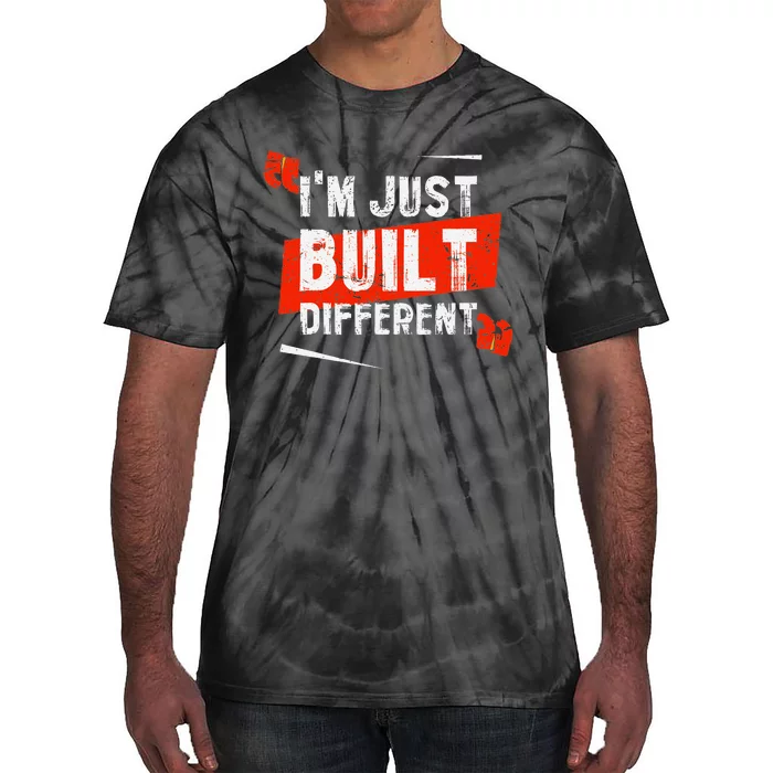 IM Just Built Different Tie-Dye T-Shirt