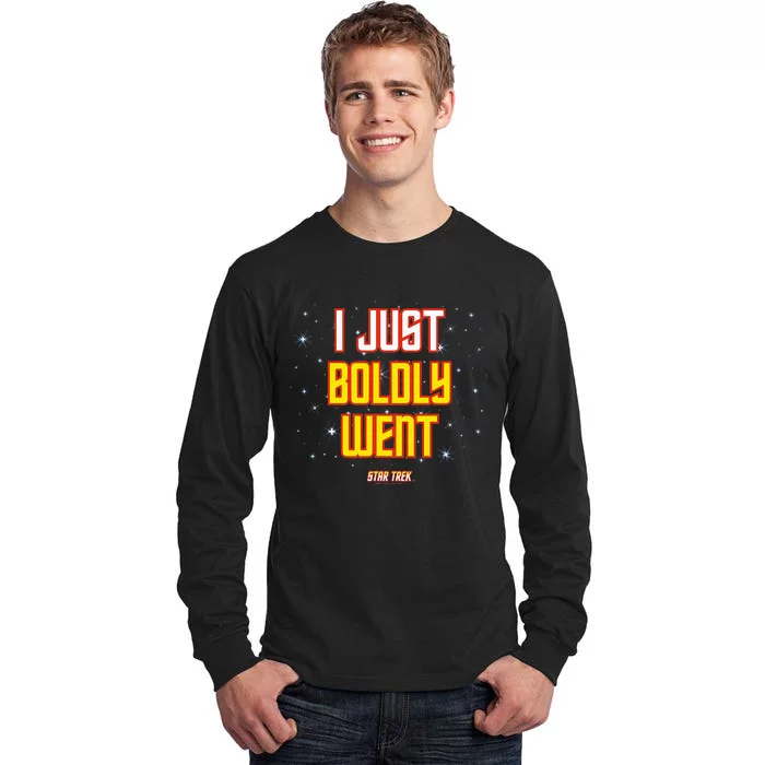 I Just Boldly Went Tall Long Sleeve T-Shirt