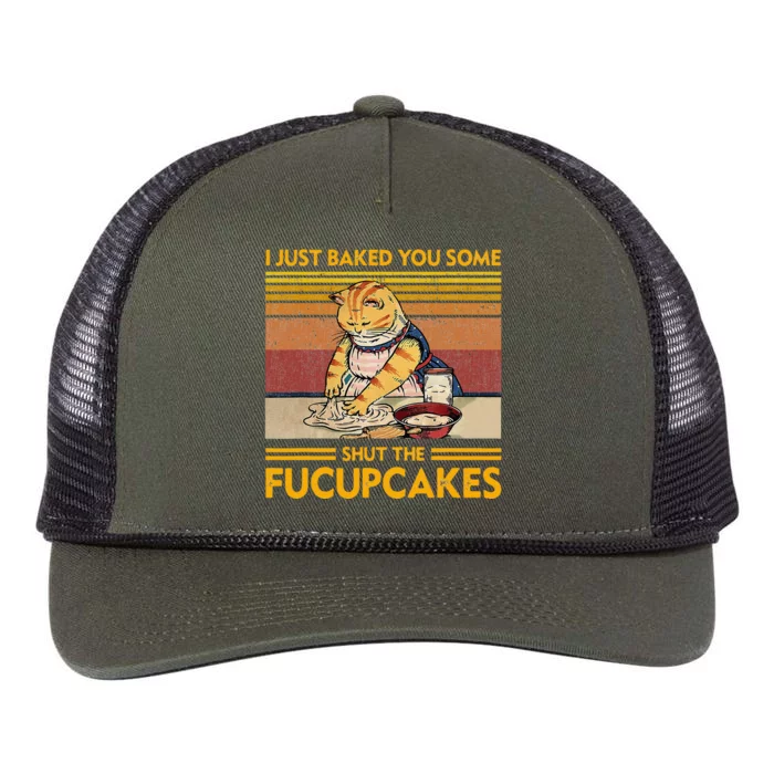 I Just Baked You Some Shut The Fucupcakes Retro Rope Trucker Hat Cap