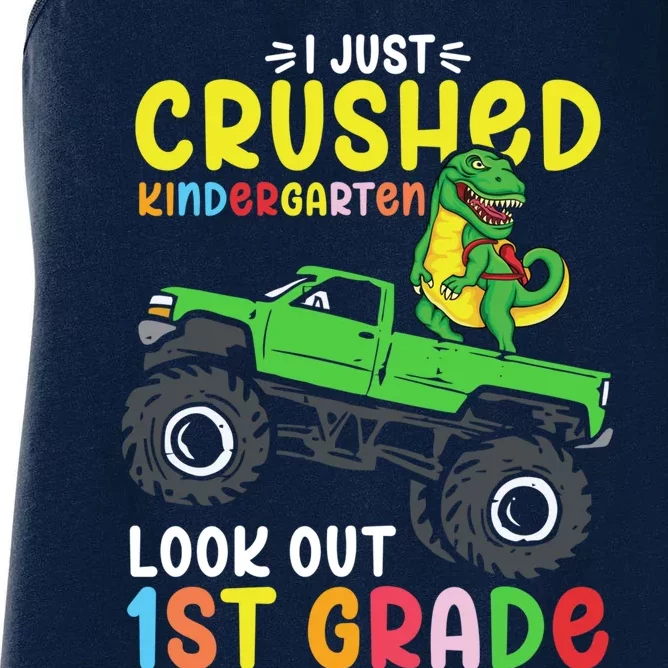 I Just Crushed Kindergarten Look Out First Grade Dinosaur Women's Racerback Tank