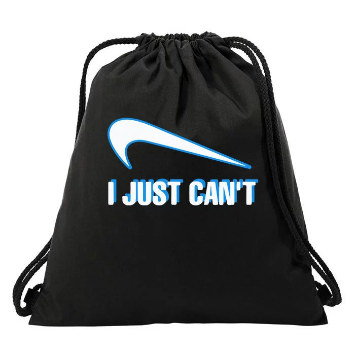 I Just Cant Drawstring Bag