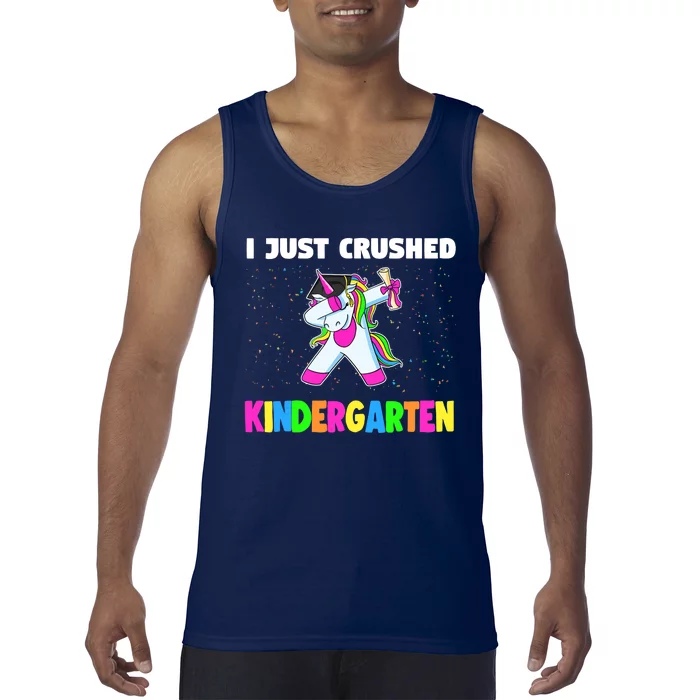 I just crushed Kindergarten Graduation Unicorn Tank Top