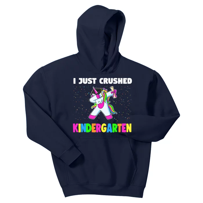 I just crushed Kindergarten Graduation Unicorn Kids Hoodie