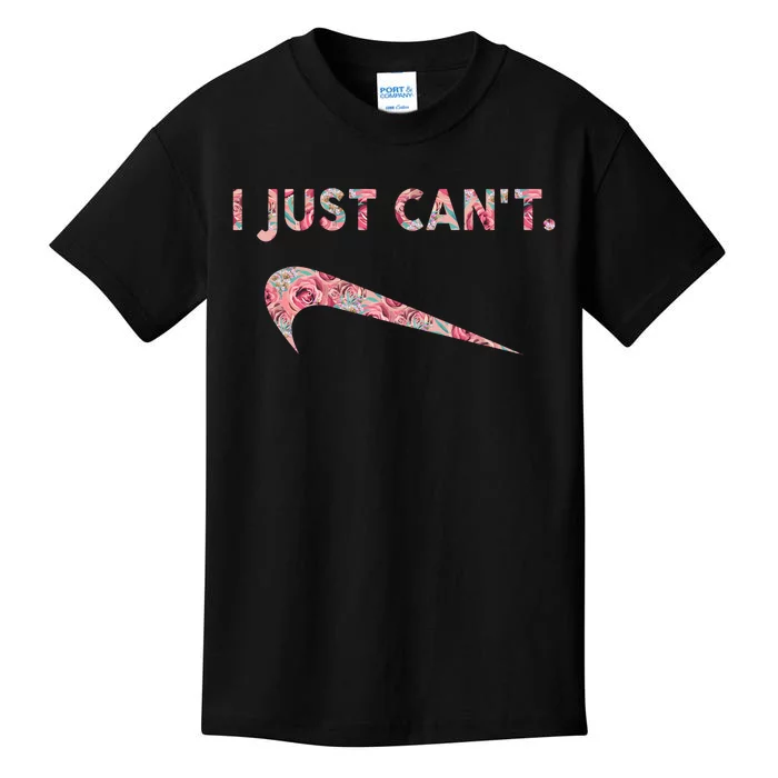 I Just Can't Funny Parody Floral Gift Kids T-Shirt