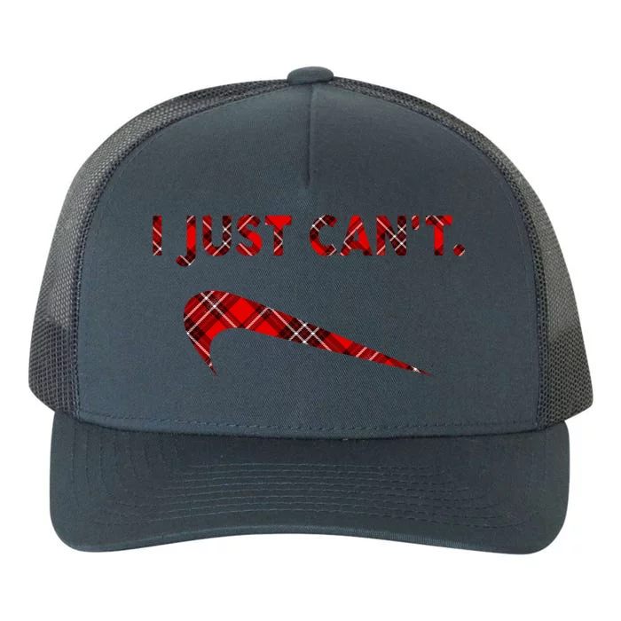 I Just Can't Funny Parody Buffalo Plaid Yupoong Adult 5-Panel Trucker Hat