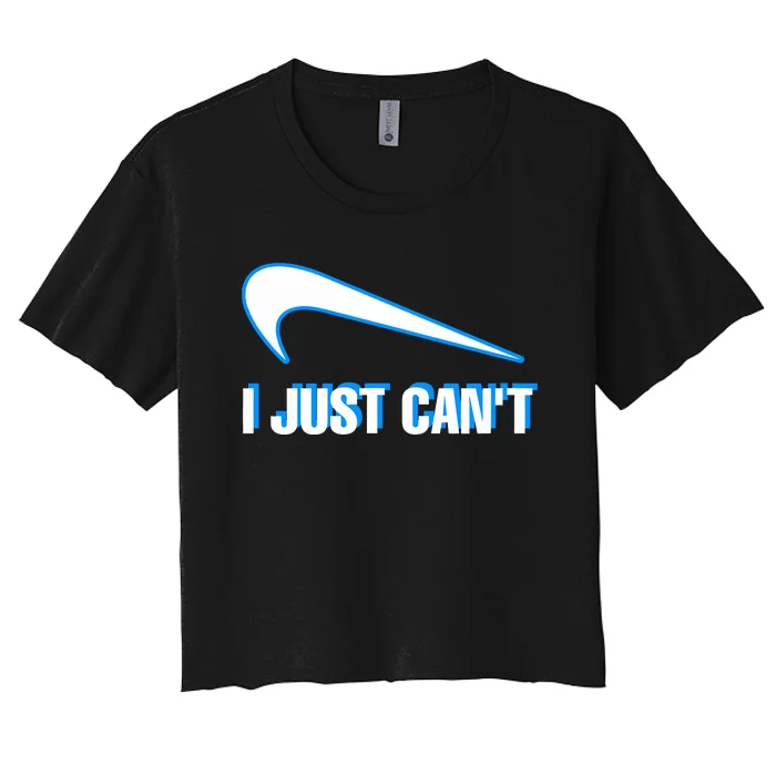 I Just Cant Women's Crop Top Tee