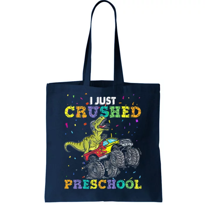 I Just Crushed Preschool T Rex Monster Truck Graduation Tote Bag