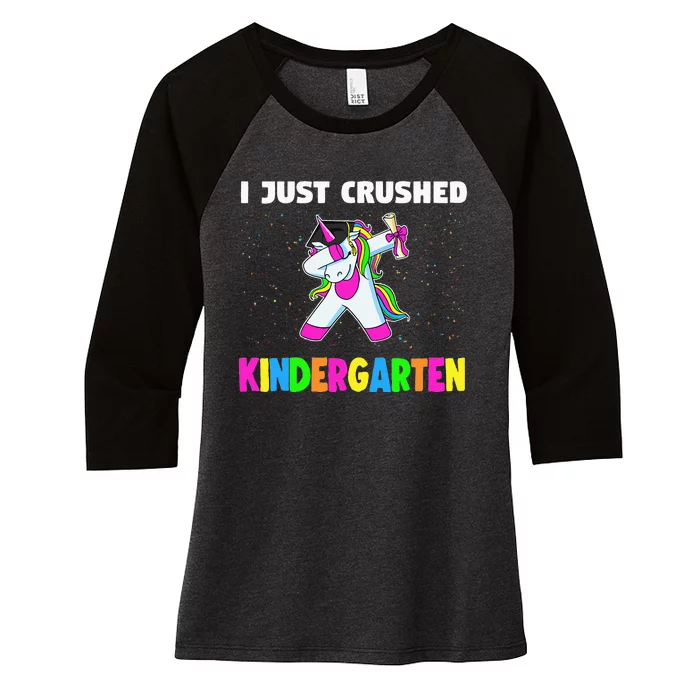 I just crushed Kindergarten Graduation Unicorn Women's Tri-Blend 3/4-Sleeve Raglan Shirt