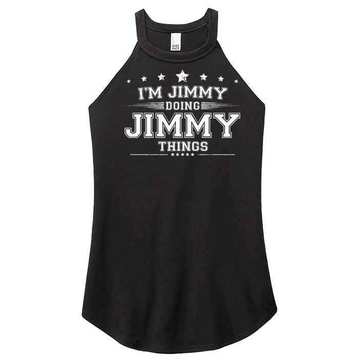 Im Jimmy Doing Jimmy Things Women’s Perfect Tri Rocker Tank